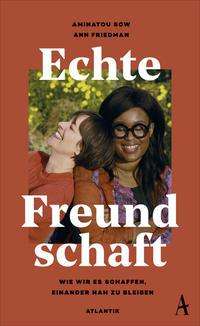 Cover for Ann Friedman · Echte Freundschaft (Hardcover Book) (2021)