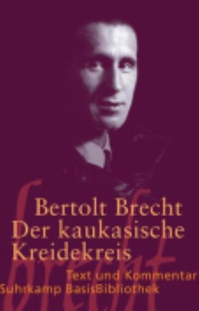 Cover for Bertolt Brecht · Suhrk.BasisBibl.042 Brecht.Kreidekreis (Book)