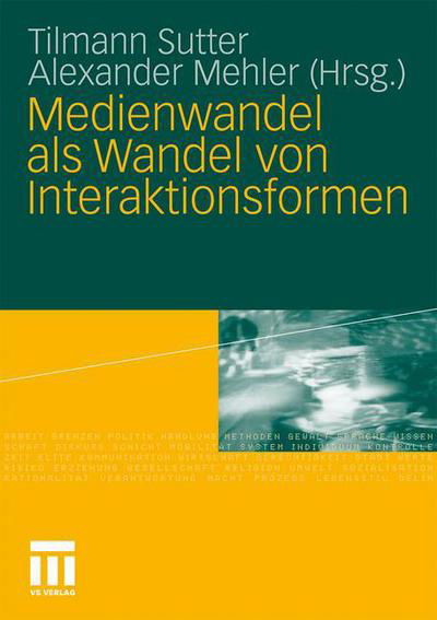 Cover for Tilmann Sutter · Medienwandel ALS Wandel Von Interaktionsformen (Paperback Bog) [2010 edition] (2010)