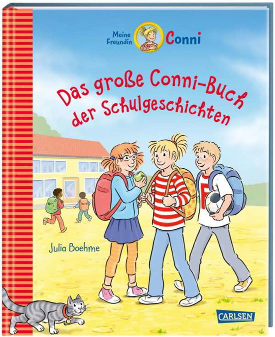 Conni-ErzÃ¤hlbÃ¤nde: Das groÃŸe Conni-Buch der Schulgeschichten - Julia Boehme - Livros - Carlsen Verlag GmbH - 9783551521422 - 26 de maio de 2021