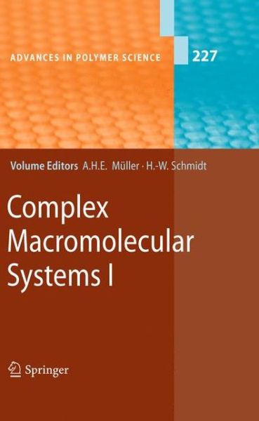 Cover for Axel H E M Ller · Complex Macromolecular Systems I - Advances in Polymer Science (Paperback Book) [2010 edition] (2012)