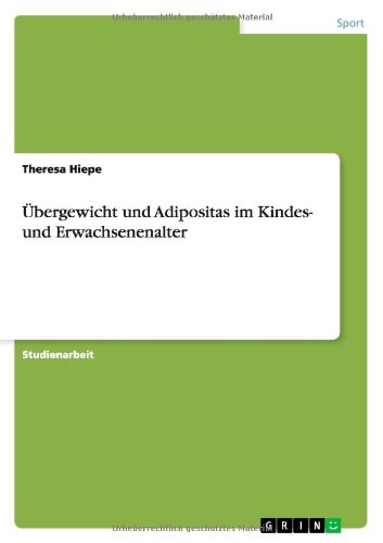 Cover for Hiepe · Übergewicht und Adipositas im Kin (Book) [German edition] (2012)