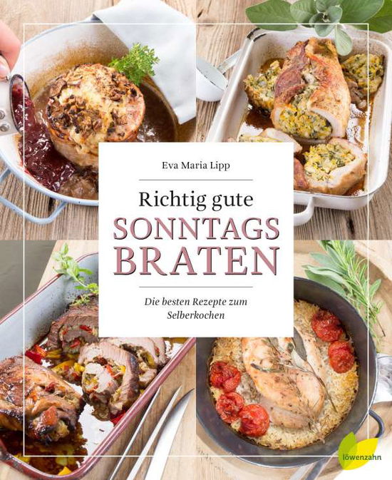 Cover for Lipp · Richtig gute Sonntagsbraten (Book)