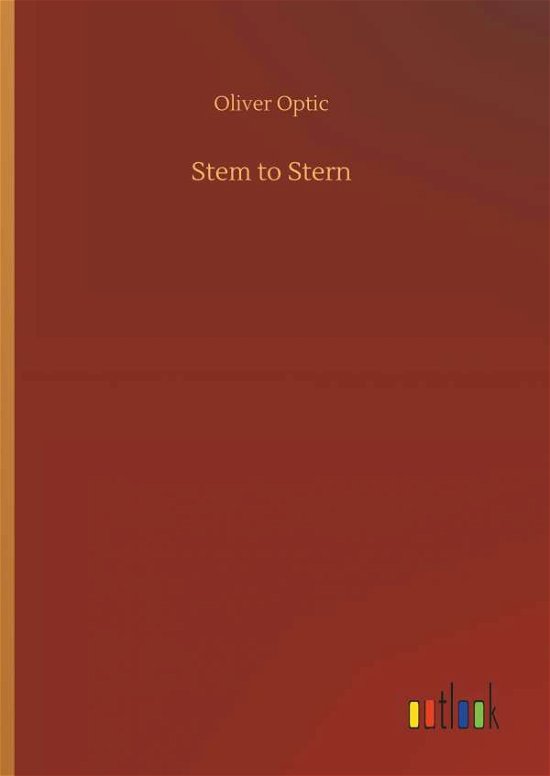 Cover for Optic · Stem to Stern (Bog) (2018)