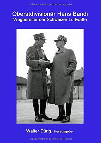 Cover for Walter Durig · Oberstdivisionar Hans Bandi (Paperback Book) [German edition] (2014)