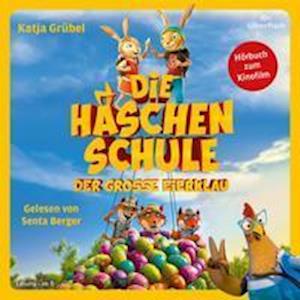 Cover for Katja Grübel · CD Die Häschenschule - Der große Eierklau (CD)