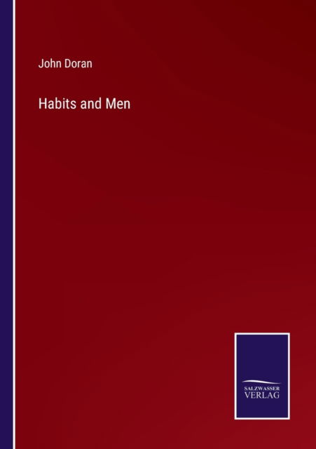 Cover for John Doran · Habits and Men (Paperback Book) (2022)