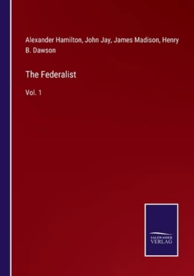 Cover for Alexander Hamilton · The Federalist (Paperback Book) (2022)