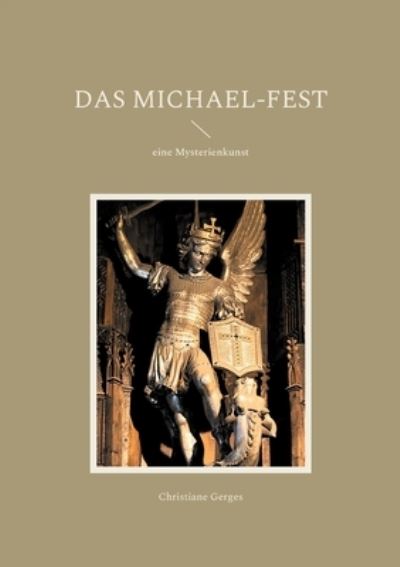 Cover for Christiane Gerges · Das Michael-Fest (Paperback Book) (2022)