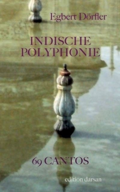 Cover for Egbert Dörfler · Indische Polyphonie (Paperback Book) (2023)