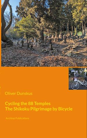 Cover for Oliver Dunskus · Cycling the 88 Temples (Book) (2023)