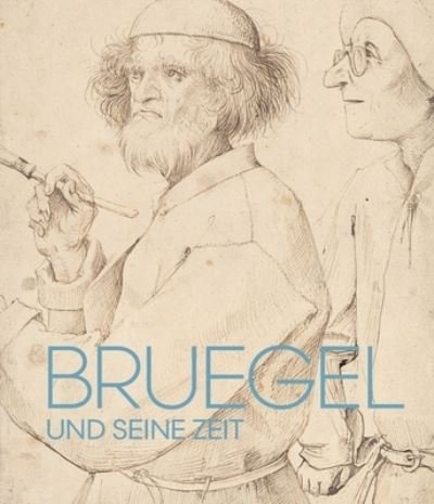 Bruegel Und Seine Zeit (Bok) (2024)