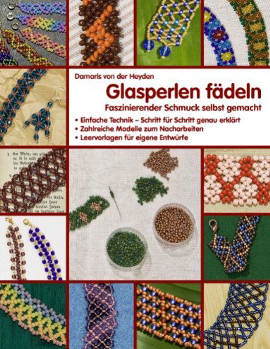 Cover for Damaris Von Der Heyden · Glasperlen Fädeln (Pocketbok) [German edition] (2008)