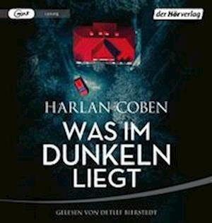 Cover for Harlan Coben · Was Im Dunkeln Liegt (CD) (2022)