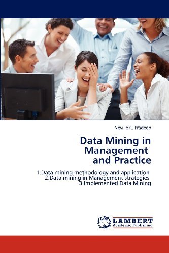 Cover for Neville C. Pradeep · Data Mining in Management and Practice (Paperback Book) (2012)