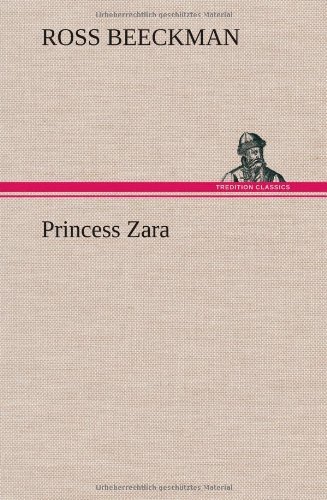 Cover for Ross Beeckman · Princess Zara (Hardcover bog) (2012)