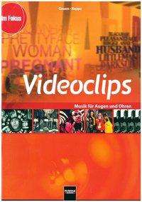 Themenheft Videoclips - Heinz Geuen - Books - Helbling Verlag GmbH - 9783862270422 - November 16, 2015