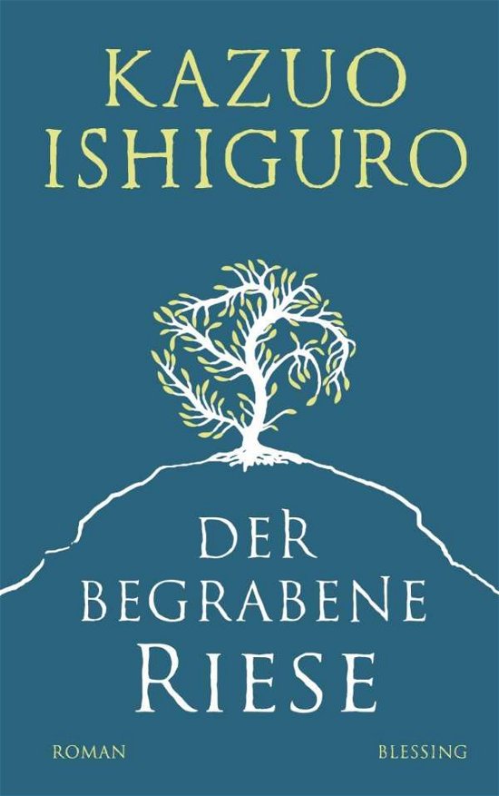Cover for Ishiguro · Der begrabene Riese (Bok)