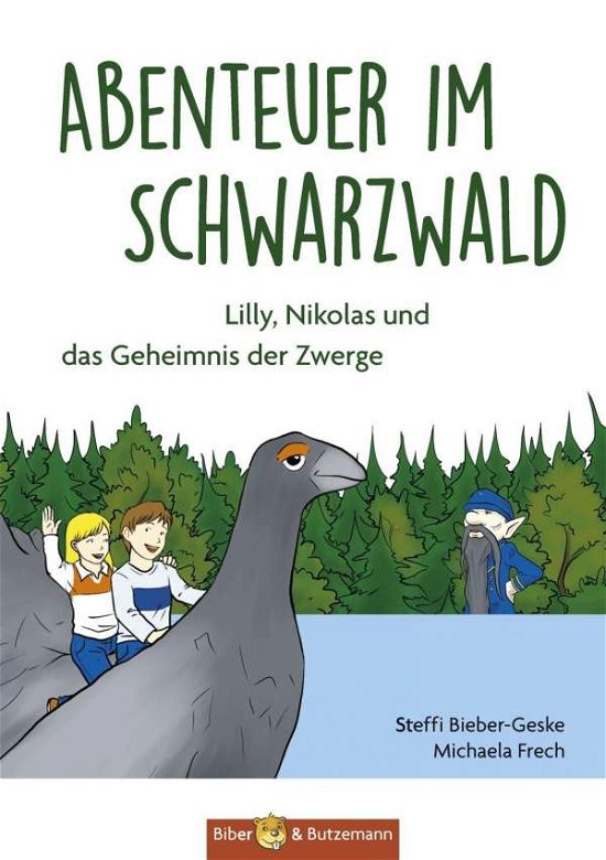 Cover for Bieber-Geske · Abenteuer im Schwarzwald (Book)