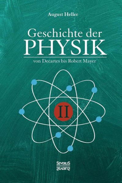 Cover for Heller · Geschichte der Physik (Bog) (2021)