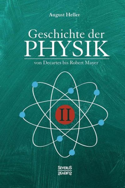 Cover for Heller · Geschichte der Physik (Bog) (2021)