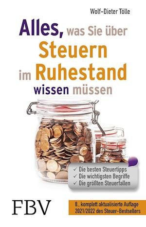 Cover for Wolf-Dieter Tölle · Alles, was Sie über Steuern im Ruhestand wissen müssen 2022/2023 (Paperback Book) (2022)
