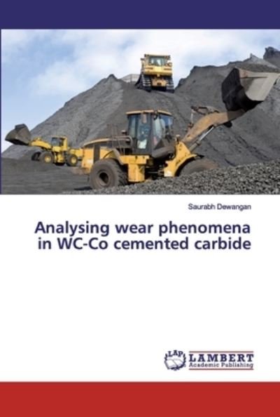 Cover for Dewangan · Analysing wear phenomena in WC (Book) (2019)