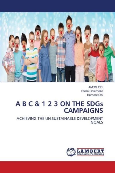 Cover for Obi · A B C &amp; 1 2 3 ON THE SDGs CAMPAIGNS (Bog) (2020)