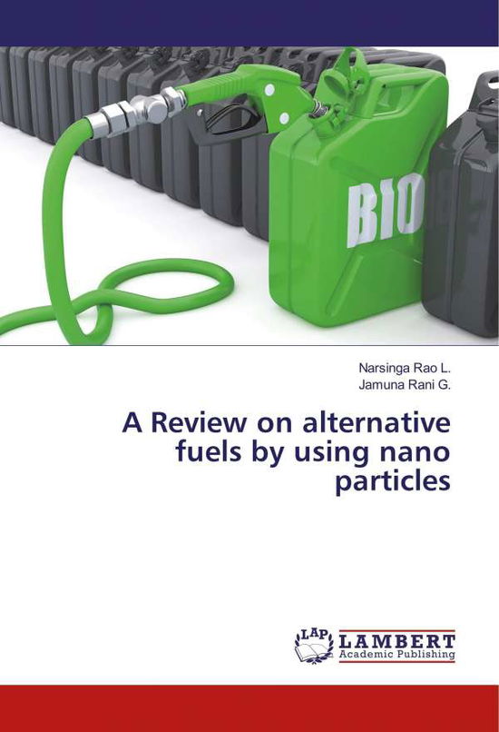 Cover for L. · A Review on alternative fuels by usi (Book)