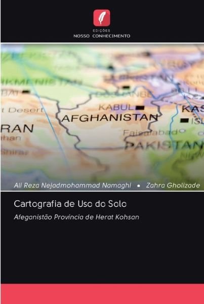 Cover for Ali Reza Nejadmohammad Namaghi · Cartografia de Uso do Solo (Paperback Book) (2020)
