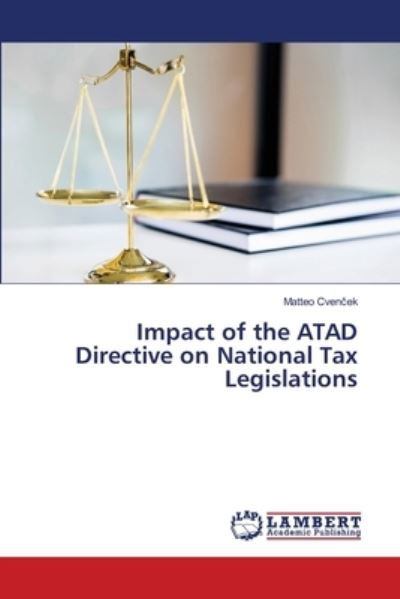 Impact of the ATAD Directive on - Cvencek - Książki -  - 9786203041422 - 28 stycznia 2021