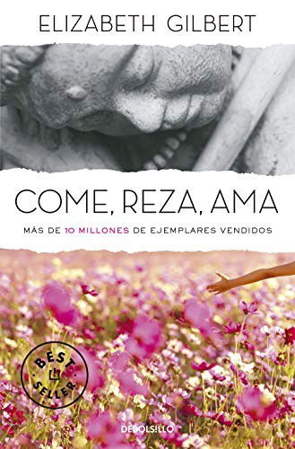 Cover for E. Gilbert · Come,reza,ama (Book)