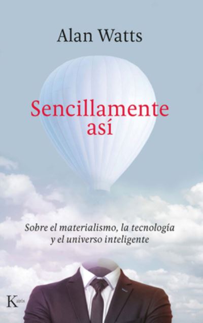 Cover for Alan Watts · Sencillamente Asi (Paperback Book) (2022)