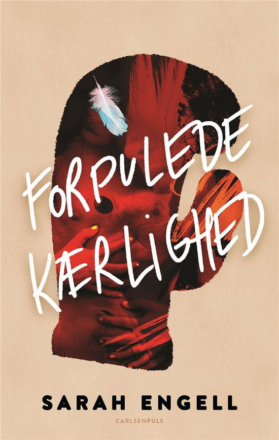 Cover for Sarah Engell · Forpulede kærlighed (Paperback Book) [2. Painos] (2019)