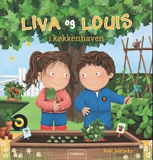 Cover for Ruth Wielockx · Liva og Louis i køkkenhaven (Hardcover Book) [1. Painos] (2021)