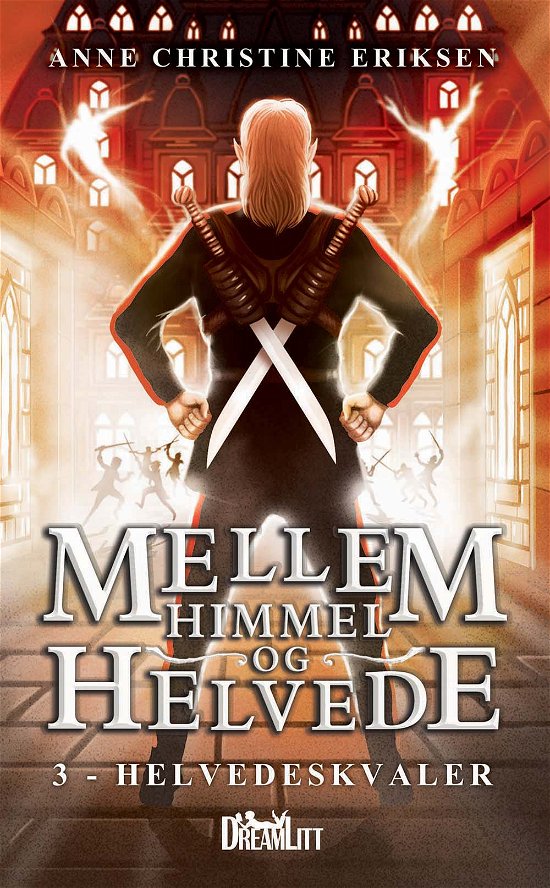Cover for Anne Christine Eriksen · Mellem Himmel og Helvede: Mellem Himmel og Helvede 3 - Helvedeskvaler (Hardcover Book) [1. Painos] (2020)