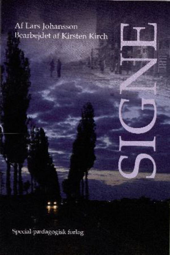 Cover for Lars Johansson · Lette klassikere: Signe (Sewn Spine Book) [1. Painos] (2010)