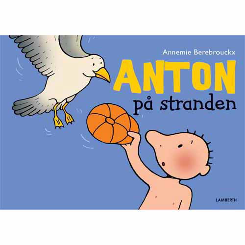 Cover for Annemie Berebrouckx · Anton på stranden (Cardboard Book) [1er édition] (2015)