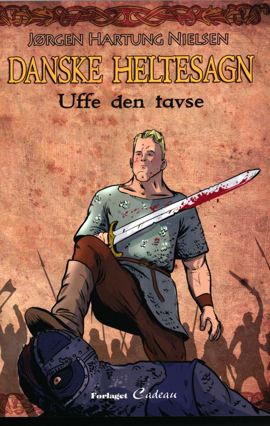 Cover for Jørgen Hartung Nielsen · Danske heltesagn: Uffe den tavse (Sewn Spine Book) [1º edição] (2016)