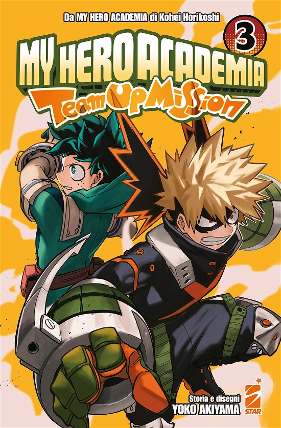 Cover for Kohei Horikoshi · Team Up Mission. My Hero Academia #03 (Buch)