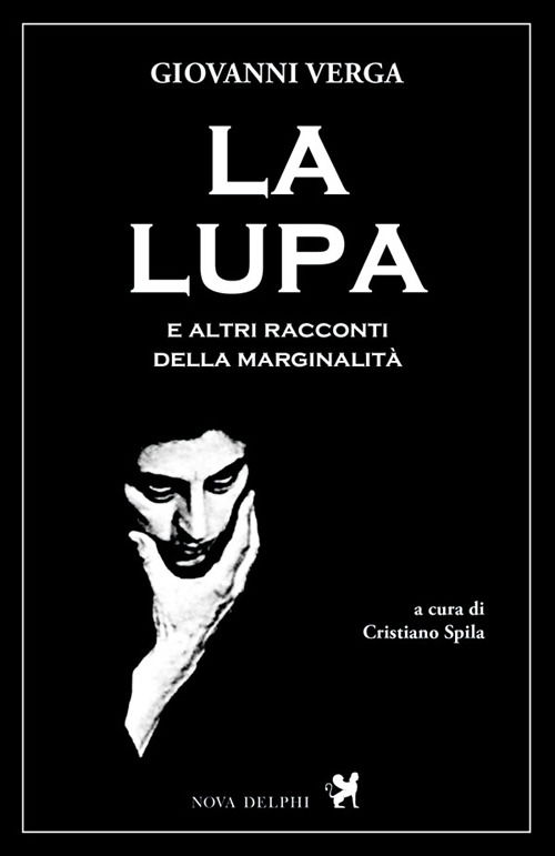 Cover for Giovanni Verga · La Lupa E Altri Racconti Della Marginalita (Book)