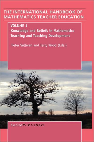 Cover for Peter Sullivan · The Handbook of Mathematics Teacher Education: Volume 1 (Hardcover Book) (2008)