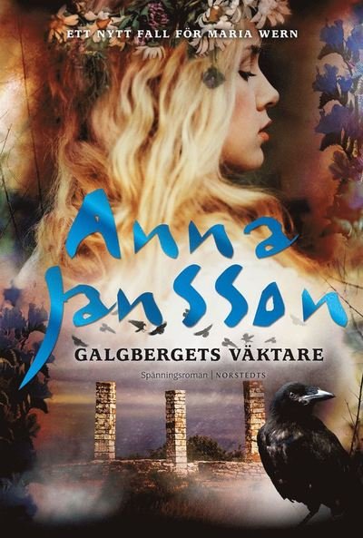 Cover for Anna Jansson · Maria Wern: Galgbergets väktare (Bound Book) (2021)