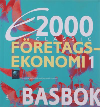 Cover for Andersson · E2000 Classic Företagsekonomi 1 Basbok (Paperback Book) [Ned edition] (2011)