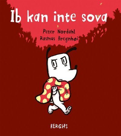 Cover for Rasmus Bregnhøi · Hunden Ib: Ib kan inte sova (Innbunden bok) (2020)