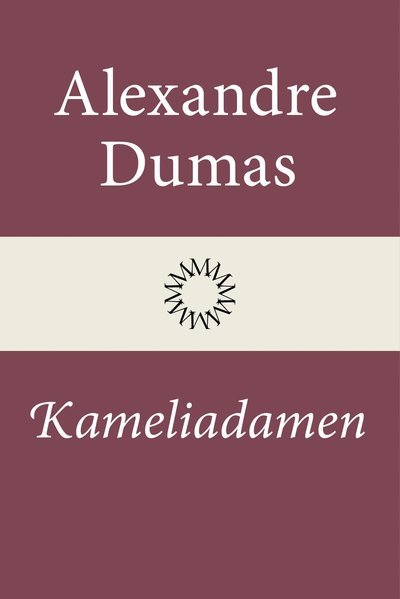 Kameliadamen - Alexandre Dumas - Livros - Modernista - 9789174997422 - 31 de maio de 2022