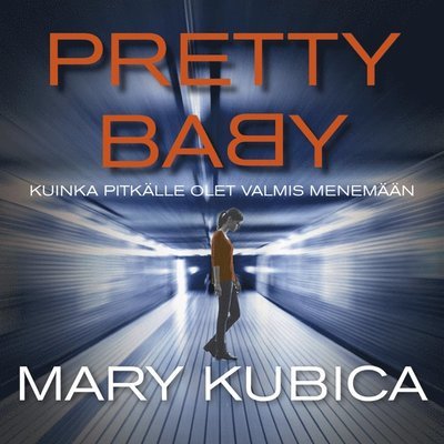 Cover for Mary Kubica · Pretty Baby (Audiobook (MP3)) (2017)