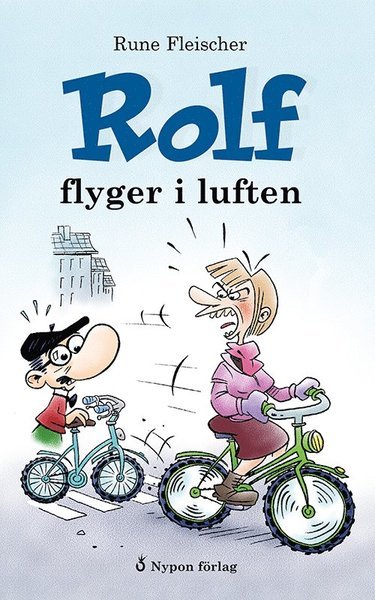 Cover for Rune Fleischer · Rolf: Rolf flyger i luften (Indbundet Bog) (2020)