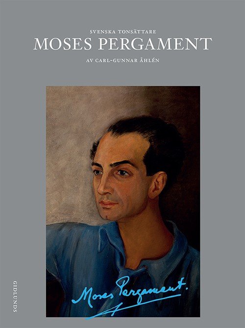 Cover for Åhlén Carl-Gunnar · Moses Pergament (Sewn Spine Book) (2016)