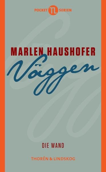 Cover for Marlen Haushofer · Väggen (Pocketbok) (2016)